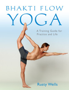 Bhakti Flow Yoga: A Training Guide for Practice and Life - ISBN: 9781611802399