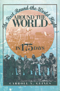 Around the World in 175 Days: The First Round-the-World Flight - ISBN: 9781560989677