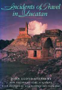 Incidents of Travel in Yucatan:  - ISBN: 9781560986515