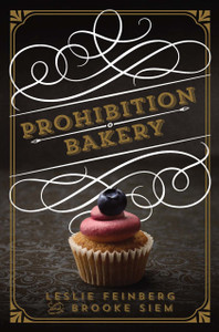 Prohibition Bakery:  - ISBN: 9781454916963