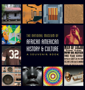 National Museum of African American History and Culture: A Souvenir Book - ISBN: 9781588345707