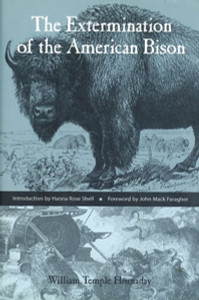 The Extermination of the American Bison:  - ISBN: 9781935623571