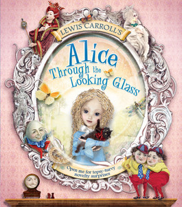 Lewis Carroll's Alice Through the Looking Glass:  - ISBN: 9781783121830