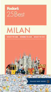 Fodor's Milan 25 Best:  - ISBN: 9781101879313