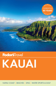Fodor's Kauai:  - ISBN: 9781101879900