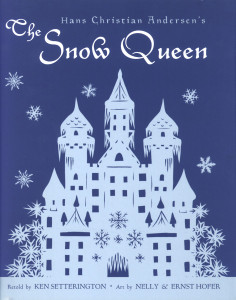 Hans Christian Andersen's The Snow Queen:  - ISBN: 9780887764974
