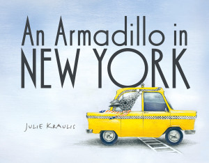 An Armadillo in New York:  - ISBN: 9781770498914