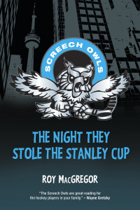 The Night They Stole the Stanley Cup:  - ISBN: 9781770494145