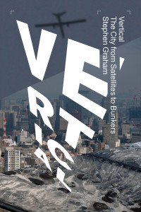 Vertical: The City from Satellites to Bunkers - ISBN: 9781781687932