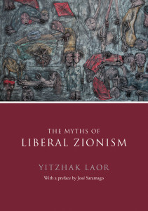 The Myths of Liberal Zionism:  - ISBN: 9781844673148