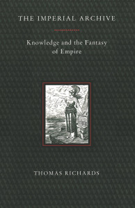 The Imperial Archive: Knowledge and the Fantasy of Empire - ISBN: 9780860916055