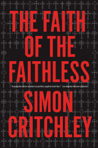The Faith of the Faithless: Experiments In Political Theology - ISBN: 9781781681688