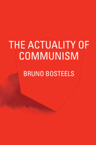 The Actuality of Communism:  - ISBN: 9781781687673