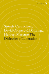 The Dialectics of Liberation:  - ISBN: 9781781688915