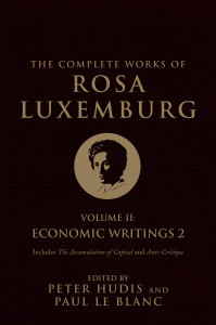 The Complete Works of Rosa Luxemburg, Volume II: Economic Writings 2 - ISBN: 9781784783921