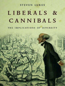 Liberals and Cannibals: The Implications of Diversity - ISBN: 9781784786472
