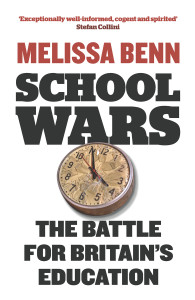 School Wars: The Battle for Britain's Education - ISBN: 9781844670918