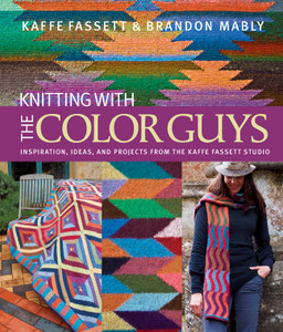 Knitting with The Color Guys: Inspiration, Ideas, and Projects from the Kaffe Fassett Studio - ISBN: 9781936096374