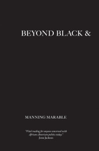 Beyond Black and White: Transforming African-American Politics - ISBN: 9781844673834