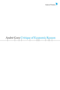 Critique of Economic Reason:  - ISBN: 9781844676675