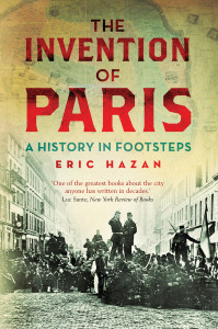 The Invention of Paris: A History in Footsteps - ISBN: 9781844677054