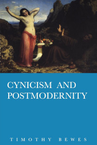 Cynicism and Postmodernity:  - ISBN: 9781859841969