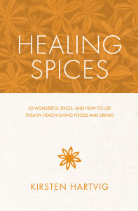 Healing Spices: 50 Wonderful Spices, and How to Use Them in Healthgiving Foods and Drinks - ISBN: 9781848991545