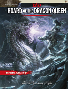 Hoard of the Dragon Queen:  - ISBN: 9780786965649