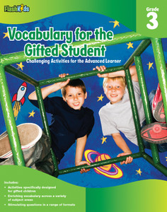 Vocabulary for the Gifted Student Grade 3 (For the Gifted Student): Challenging Activities for the Advanced Learner - ISBN: 9781411427693