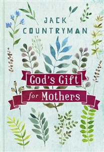 God's Gift for Mothers - ISBN: 9780718089993
