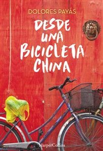 Desde Una Bicicleta China - ISBN: 9788491390145