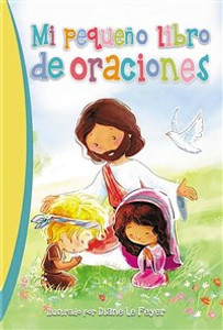 Mi pequeño libro de oraciones - ISBN: 9780718084653