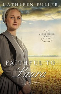 Faithful to Laura - ISBN: 9780718082772