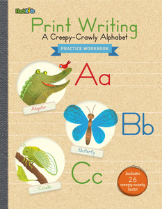 Print Writing: A Creepy-Crawly Alphabet - ISBN: 9781411463448