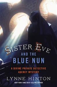 Sister Eve and the Blue Nun - ISBN: 9780718041885