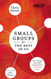 Small Groups for the Rest of Us - ISBN: 9780718032319
