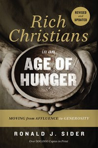 Rich Christians in an Age of Hunger - ISBN: 9780718037048