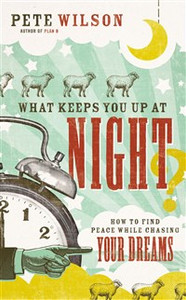 What Keeps You Up at Night? - ISBN: 9780849964572