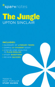 The Jungle SparkNotes Literature Guide:  - ISBN: 9781411469846