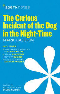 The Curious Incident of the Dog in the Night-Time (SparkNotes Literature Guide):  - ISBN: 9781411471009