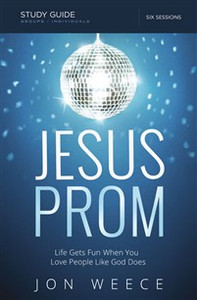Jesus Prom Study Guide with DVD - ISBN: 9780529111678