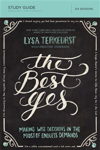 The Best Yes Study Guide with DVD - ISBN: 9780529108142