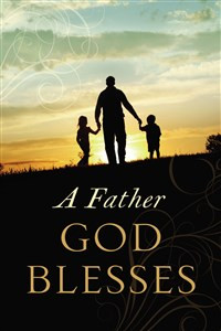 A Father God Blesses - ISBN: 9780529104977