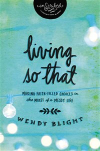 Living 'So That' - ISBN: 9781401679255