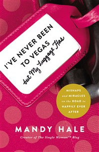 I've Never Been to Vegas, but My Luggage Has - ISBN: 9781400205257