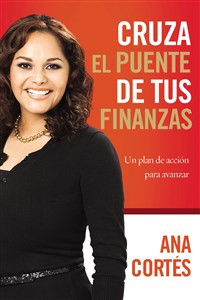 Cruza el puente de tus finanzas - ISBN: 9781602559721