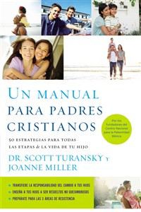 Un manual para padres cristianos - ISBN: 9781602559592