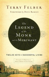 The Legend of the Monk and the Merchant - ISBN: 9780849948527