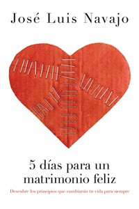 5 días para un matrimonio feliz - ISBN: 9781602558892