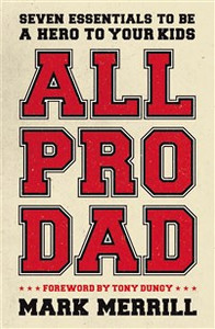 All Pro Dad - ISBN: 9781595555076